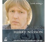 Nilsson, Harry - Love Songs : Harry Nilsson