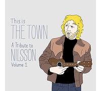 Nilsson, Harry.=trib= – This Is the Town: A Tribute To Nilsson (Volume 1) – CD (Import)