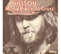 NILSSON - many rivers to cross / don't forget me 45 rpm single