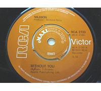 Nilsson - Nilsson Without You 7" RCA Maximillion RCA2733 EX 1975