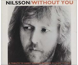 Nilsson - Without You/Everybodys Talking