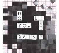 Nilufer Yanya - Do You Like Pain