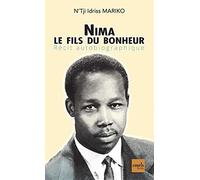 Nima le Fils du Bonheur - Recit Autobiographique