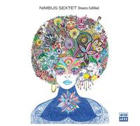 Nimbus Sextet - Dreams Fulfilled [Cd]