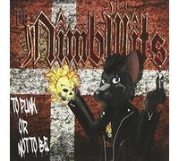 Nimbwits - Punk Or Not to Be [Import]