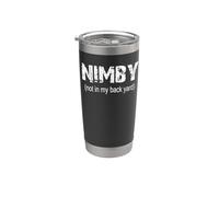 NIMBY n'est pas dans mon jardin Gobelet isotherme en acier inoxydable double paroi