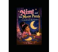 Nimi and the Moon Puzzle: A Little Girl with a big imagination