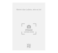 Nimm das Leben, wie es ist. Chant et Piano.