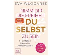 Nimm Dir Die Freiheit, Du Selbst Zu Sein