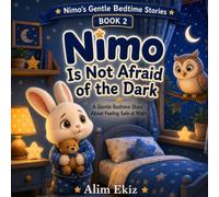 Nimo Is Not Afraid of the Dark