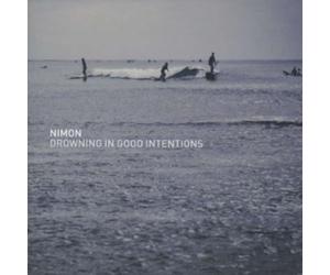 Nimon - Drowning in Good Intentions