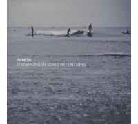 Nimon - Drowning in Good Intentions [Import]