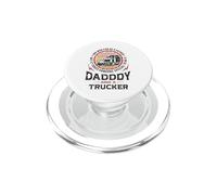 n'importe Quel Homme Peut être Un père spécial Daddy Trucker PopSockets PopGrip pour MagSafe