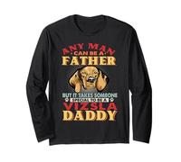 n'importe Quel Homme Peut être Un père Vizsla Daddy Funny Manche Longue
