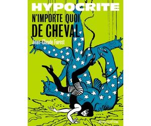 N'importe quoi de cheval - Jean-Claude Forest - L'association - broché - Bande dessinée