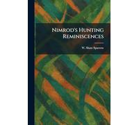 Nimrod's Hunting Reminiscences