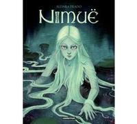 Nimuë Aldara Prado (Auteur), Aldara Prado (Dessinateur), Aldara Prado (Scénario), Hélène Dauniol-Remaud (Traduction)