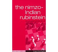Nimzo-indian Rubenstein: The Main Lines With 4e3