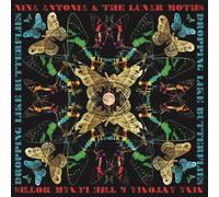 Nina Antonia and The Lunar Moths Dropping Like Butterflies (Vinyl)