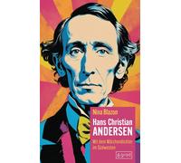 Nina Blazon Hans Christian Andersen: Mit dem Märchendichter im Südwesten (Relié)