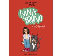 Nina & Bruno - Ciao Roma !