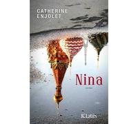 Nina - Catherine Enjolet - Lattes - broché - Roman