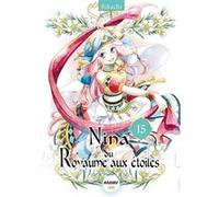 Nina du royaume aux étoiles - Tome 15 Rikachi (Auteur), Angélique Mariet (Traduction)