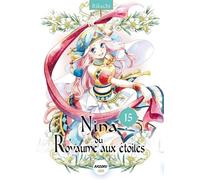 Nina du royaume aux étoiles - Tome 15 - Rikachi - Michel Lafon - broché - Manga