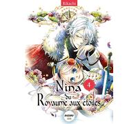 Nina du royaume aux étoiles - Tome 4 (4)