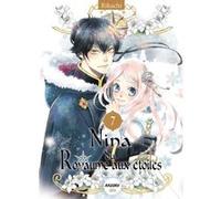 Nina du royaume aux étoiles - Tome 7 Rikachi (Auteur), Angélique Mariet (Traduction)
