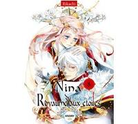 Nina du royaume aux étoiles - Tome 8 Rikachi (Auteur), Angélique Mariet (Traduction)