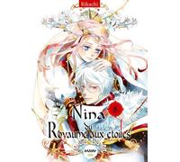 Nina du royaume aux étoiles - Tome 8 - Rikachi - Michel Lafon - broché - Manga