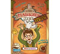 Nina Dulleck Ma Die Schule der magischen Tiere. Endlich Ferien 7: Max un (Relié)