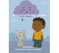 Nina e la nuvola della tristezza