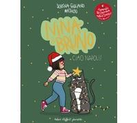 Nina et Bruno - Ciao Napoli ! Serena Giuliano (Auteur), Mathou (Illustration)