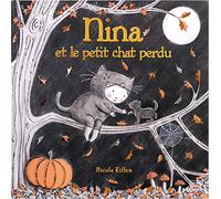 Nina et le petit chat perdu
