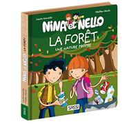 Nina et Nello. La forêt: Une nature propre