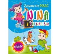 Nina et ses amis. Apprendre à écrire