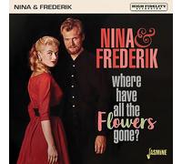 Nina & Frederik - Where Have All The Flowers Gone [Import]