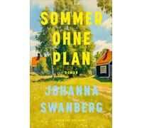 Nina Hoyer Joha Sommer ohne Plan: Roman »Es ist witzig, es ist origine (Poche)