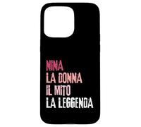 Nina La Donna Il Mito La Leggenda Festa di Compleanno Coque pour iPhone 15 Pro Max