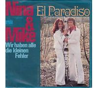 NINA & MIKE - El Paradiso / Wir haben alle die kleinen Fehler / 17020 AT