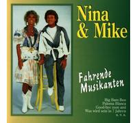 Nina & Mike - Fahrende Musikanten [Import]