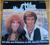 Nina & Mike - Ich käm am liebsten zu Dir durch's Telefon - Du mußt zu mir und unserer Liebe steh'n