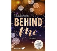 Nina Schilling Behind Me (Die besten deutschen Wattpad-Bücher): Tessa & D (Book)