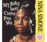 Nina Simone - My Baby Just Cares for Me - Live At Ronnie Scott's