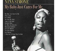 NINA SIMONE - MY BABY JUST CARES FOR ME [UK Import]