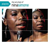 Simone, Nina - Playlist: The Very Best of Nina Simone