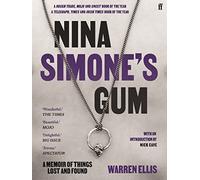 Nina Simone's Gum: A Memoir of Things Lost and Found