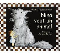 Nina veut un animal
